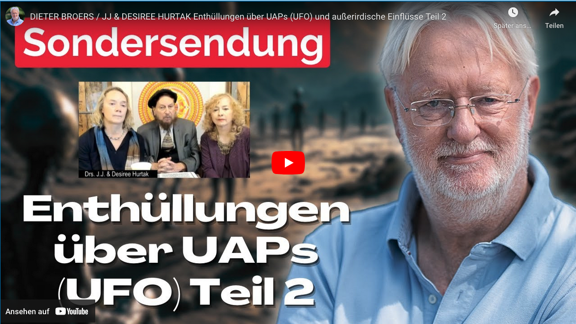 JJ & Desiree Hurtak Enthüllungen über UAPs (UFO) und außerirdische Einflüsse Teil 2